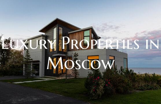 Luxury Properties in Moscow
