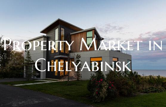 Property Market in Chelyabinsk