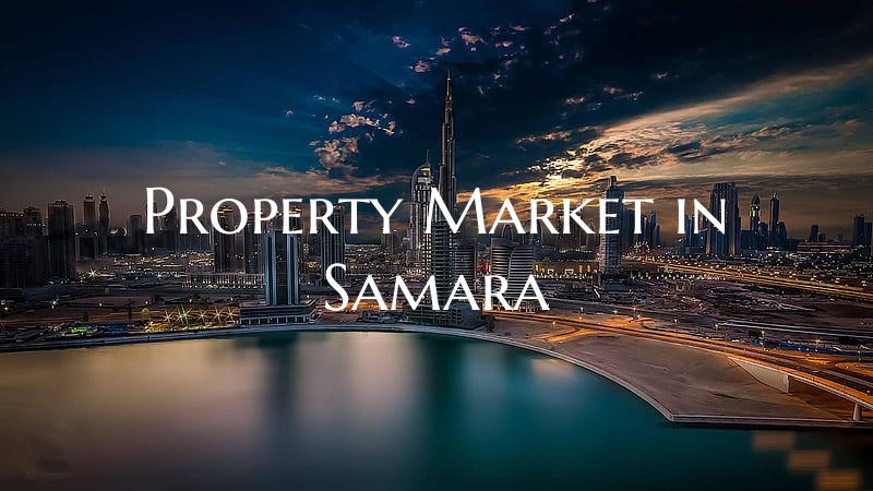 Property Market in Samara
